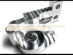 Paslanmaz Çelik 316 Elektropolizleme ile daha fazla korozyon ve aşınma direnci için CNC işlenmiş parçalar